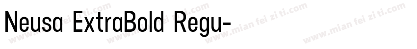 Neusa ExtraBold Regu字体转换